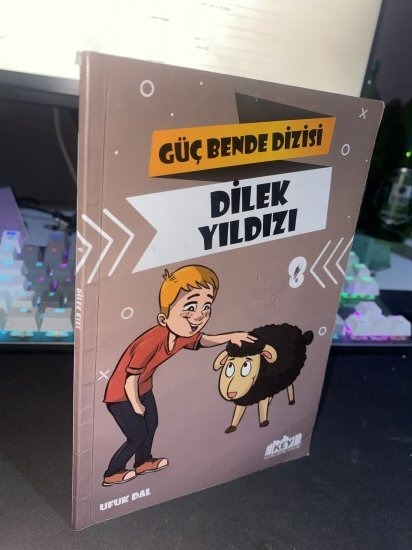 Güç Bende Dizisi - 8-Dilek yıldızı - Ufuk Dal kitap kapağı