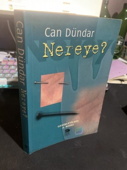 NEREYE? - CAN DÜNDAR kitap kapağı