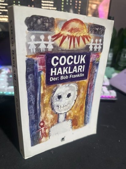 ÇOCUK HAKLARI - DER: Bob Franklin kitap kapağı