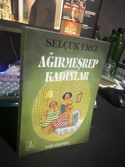 Ağırmeşrep Kadınlar - Selçuk Erez kitap kapağı