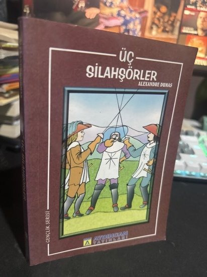 ÜÇ SİLAHŞÖRLER - Alexandre Dumas kitap kapağı