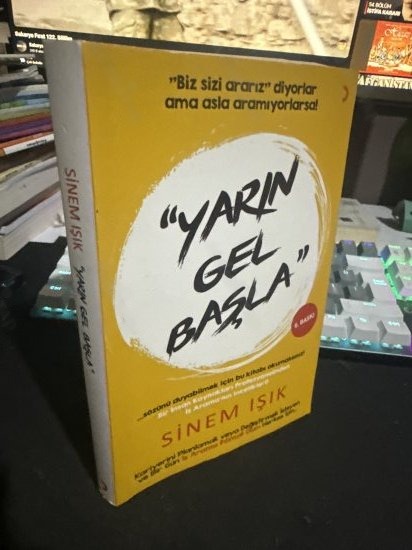 Yarın Gel Başla - Sinem Işık - Sinem Işık kitap kapağı