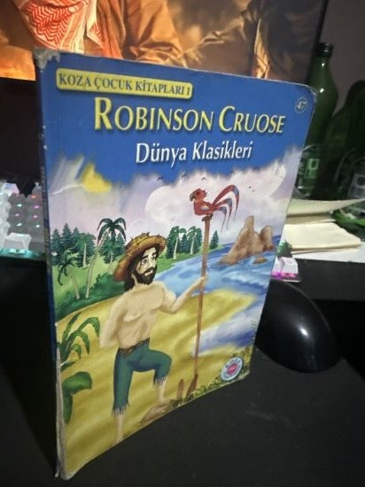 KOZA ÇOCUK KİTAPLARI/ROBİNSON CRUOSE/DÜNYA KLASİKLERİ - Kolektif / Belirtilmemiş kitap kapağı