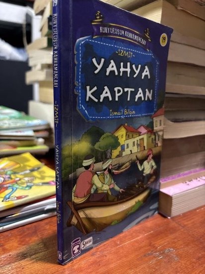 İZMİT YAHYA KAPTAN (KURTULUŞUN KAHRAMANLARI) - İSMAİL BİLGİN kitap kapağı