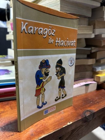 KARAGÖZ İLE HACİVAT
