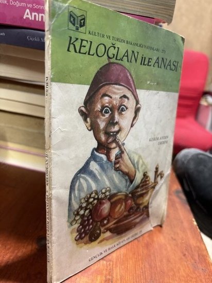 KELOĞLAN İLE ANASI