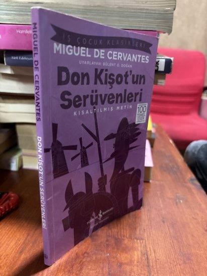 DON KİŞOT'UN SERÜVENLERİ - KISALTILMIŞ METİN