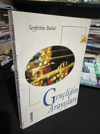 GENÇLİĞİN ARAYIŞLARI - SEYFETTİN BULUT kitap kapağı